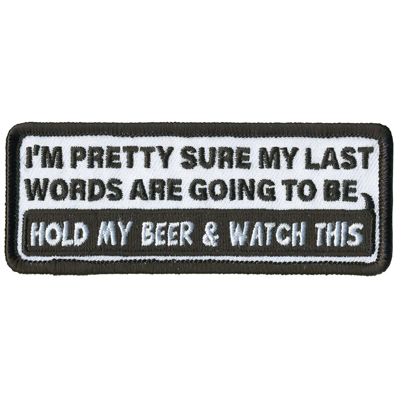 Elegant Outline Hot Leathers PPL9786 My Last Words 4"x 2" Patch