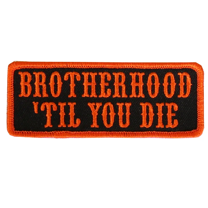 Cozy Fit Hot Leathers PPL9468 Bro Til You Die Embroidered 4"X2" Patch