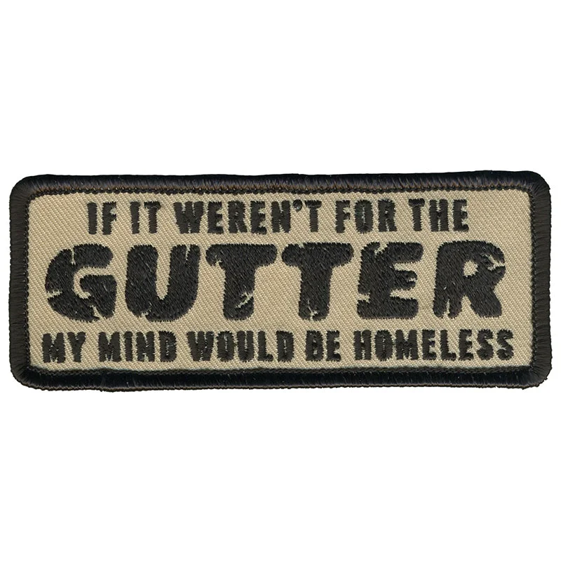Practical Style Hot Leathers PPL9787 My Mind Would be Homeless 4"x 2" Patch