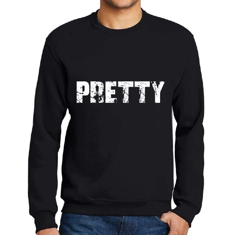 Easygoing Style Men's Printed Graphic Sweatshirt Popular Words PRETTY Deep Black