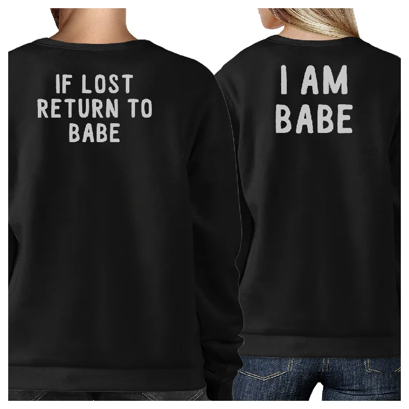 Casual Fit If Lost Return To Babe And I Am Babe Matching Couple Black Sweatshirts