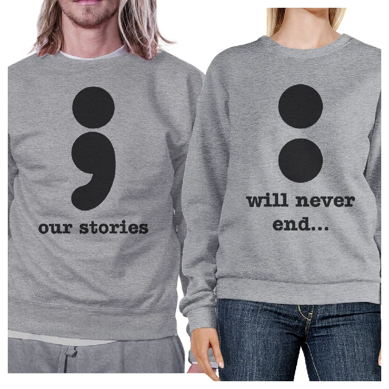 Easy Chic Our Stories Will Never End Matching Couple Grey Sweatshirts