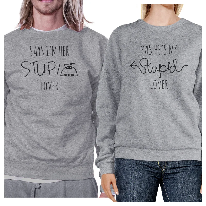 Effortless Outfits Her Stupid Lover And My Stupid Lover Matching Couple Grey Sweatshirts